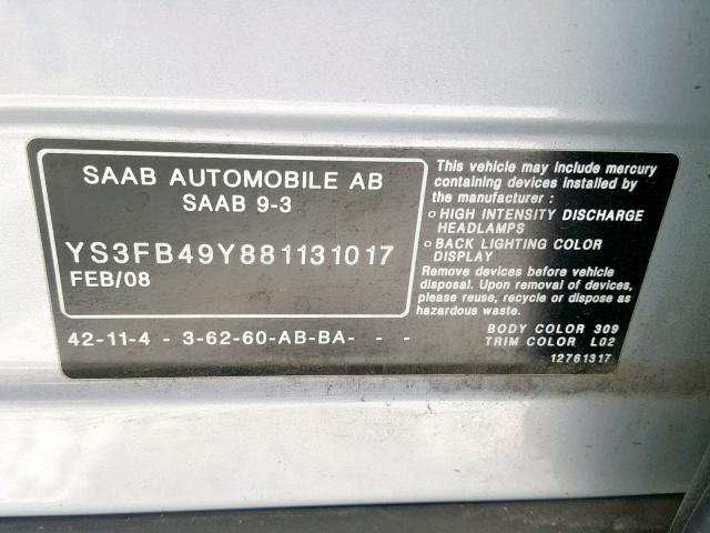 YS3FB49Y881131017 - 2008 SAAB 9-3 2.0T GRAY photo 10