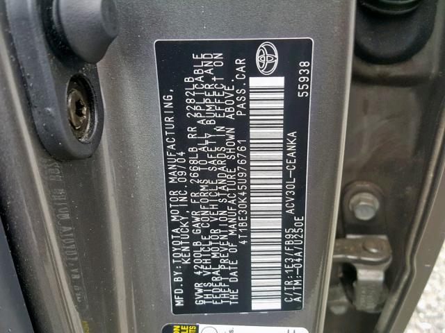 4T1BE30K45U976761 - 2005 TOYOTA CAMRY LE GRAY photo 10