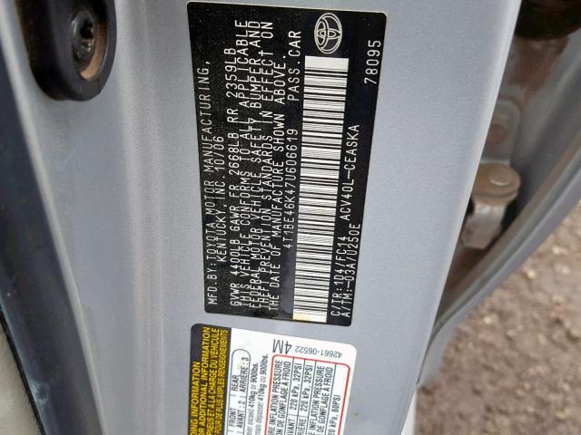 4T1BE46K47U606619 - 2007 TOYOTA CAMRY NEW SILVER photo 10