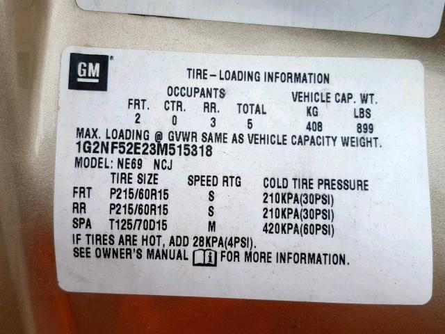 1G2NF52E23M515318 - 2003 PONTIAC GRAND AM S GOLD photo 10