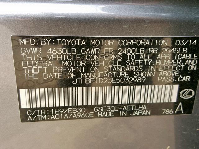 JTHBF1D23E5032989 - 2014 LEXUS IS 250 GRAY photo 10