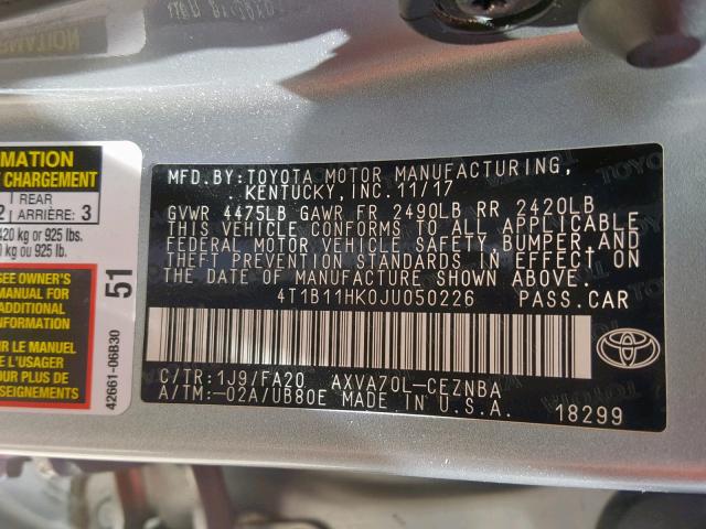 4T1B11HK0JU050226 - 2018 TOYOTA CAMRY L SILVER photo 10