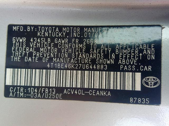 4T1BE46K27U644883 - 2007 TOYOTA CAMRY NEW SILVER photo 10