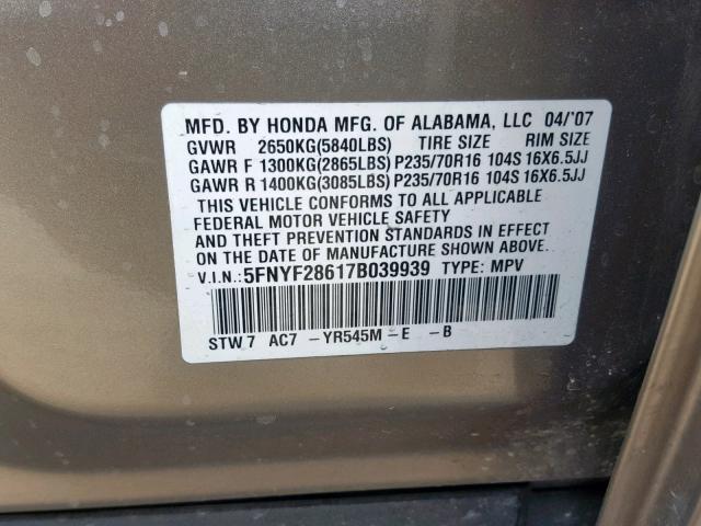 5FNYF28617B039939 - 2007 HONDA PILOT EXL GOLD photo 10