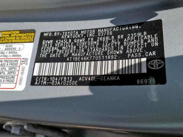 4T1BE46K77U511892 - 2007 TOYOTA CAMRY NEW SILVER photo 10