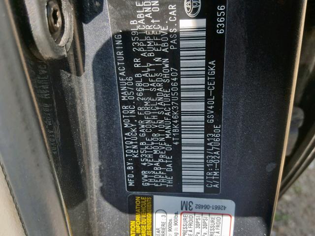 4T1BK46K37U506407 - 2007 TOYOTA CAMRY NEW CHARCOAL photo 10