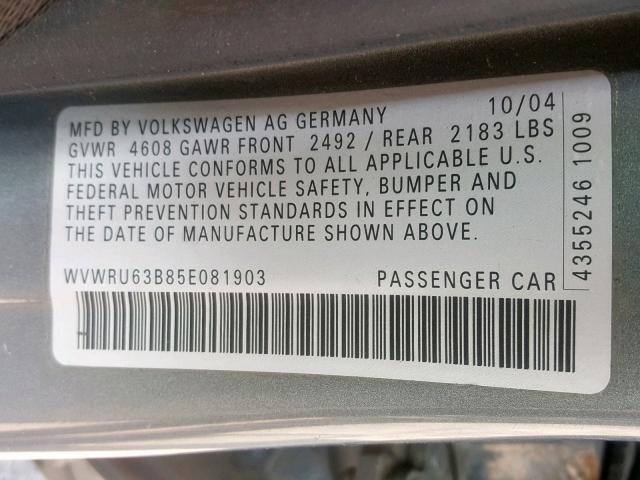 WVWRU63B85E081903 - 2005 VOLKSWAGEN PASSAT GLX GRAY photo 10