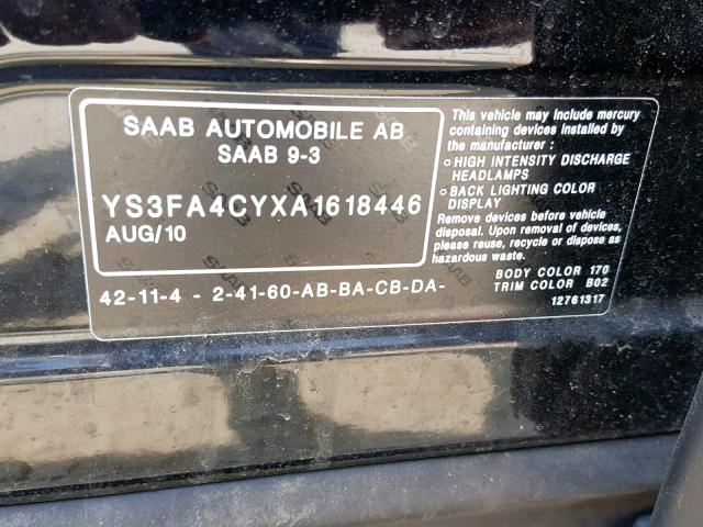 YS3FA4CYXA1618446 - 2010 SAAB 9-3 2.0T BLACK photo 10