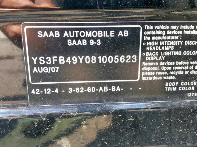 YS3FB49Y081005623 - 2008 SAAB 9-3 2.0T BLACK photo 10