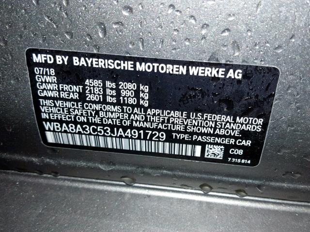 WBA8A3C53JA491729 - 2018 BMW 320 XI GRAY photo 10