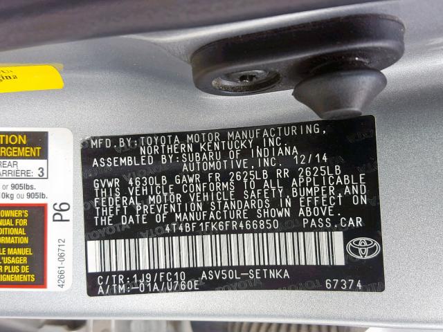 4T4BF1FK6FR466850 - 2015 TOYOTA CAMRY LE SILVER photo 10