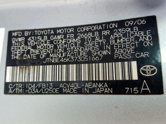 JTNBE46K373051667 - 2007 TOYOTA CAMRY NEW SILVER photo 10