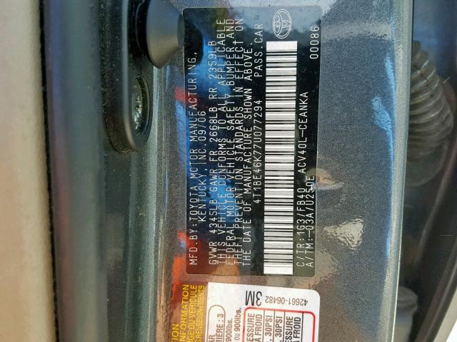 4T1BE46K77U077294 - 2007 TOYOTA CAMRY NEW GRAY photo 10