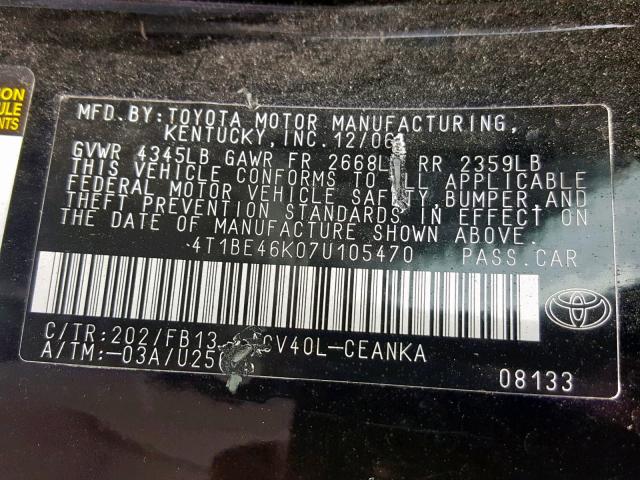 4T1BE46K07U105470 - 2007 TOYOTA CAMRY NEW BLACK photo 10