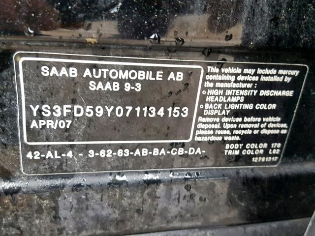 YS3FD59Y071134153 - 2007 SAAB 9-3 2.0T BLACK photo 10