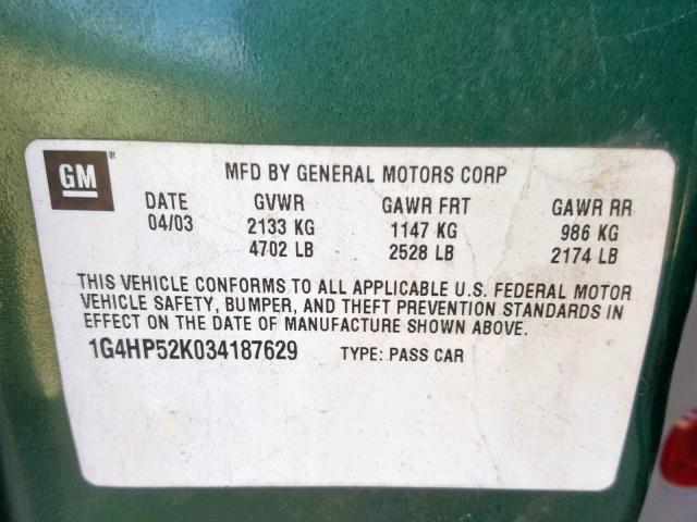 1G4HP52K034187629 - 2003 BUICK LESABRE CU GREEN photo 10