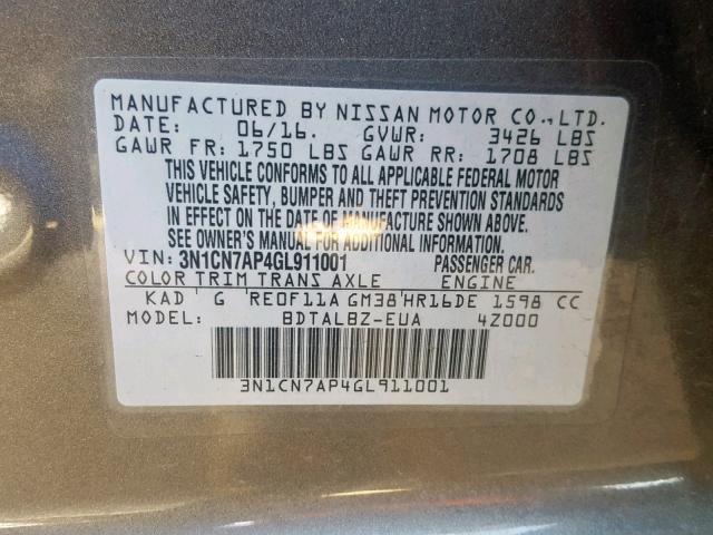 3N1CN7AP4GL911001 - 2016 NISSAN VERSA S GRAY photo 10