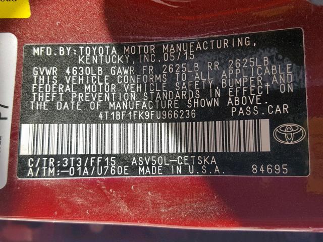 4T1BF1FK9FU966236 - 2015 TOYOTA CAMRY LE RED photo 10