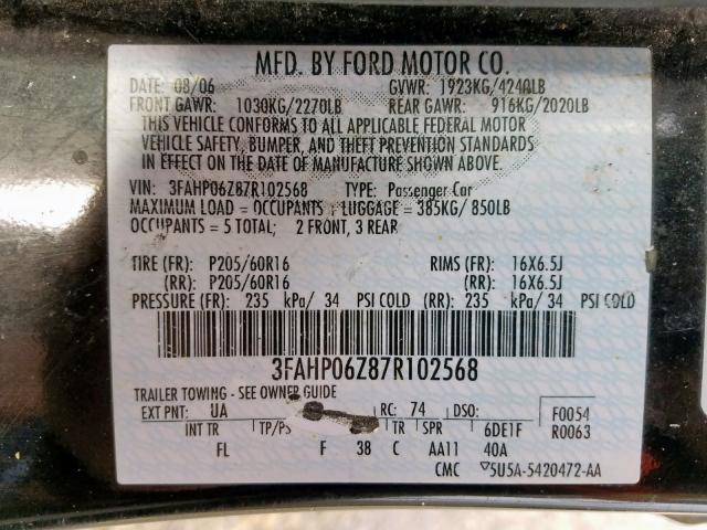 3FAHP06Z87R102568 - 2007 FORD FUSION S BLACK photo 10