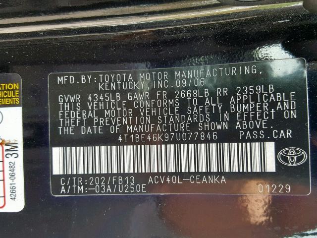 4T1BE46K97U077846 - 2007 TOYOTA CAMRY NEW BLACK photo 10