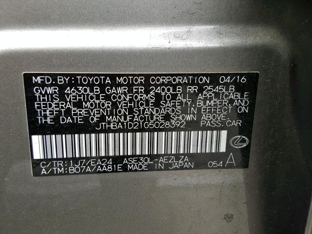 JTHBA1D21G5028392 - 2016 LEXUS IS 200T GRAY photo 10