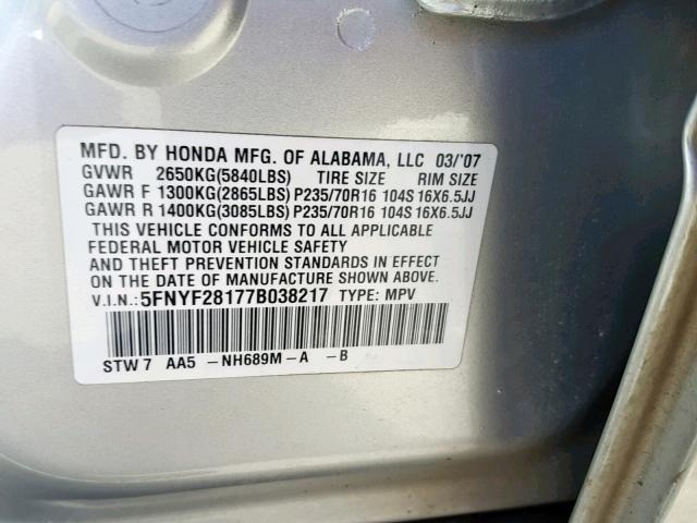 5FNYF28177B038217 - 2007 HONDA PILOT LX SILVER photo 10