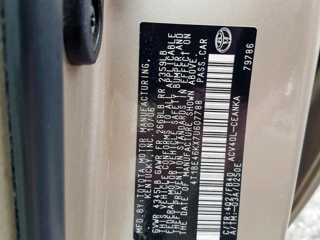 4T1BE46KX7U607788 - 2007 TOYOTA CAMRY NEW TAN photo 10