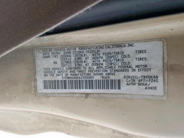 5TENM92N54Z399985 - 2004 TOYOTA TACOMA PRE GOLD photo 10