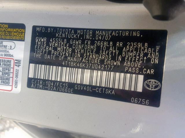 4T1BK46K37U042177 - 2007 TOYOTA CAMRY NEW SILVER photo 10