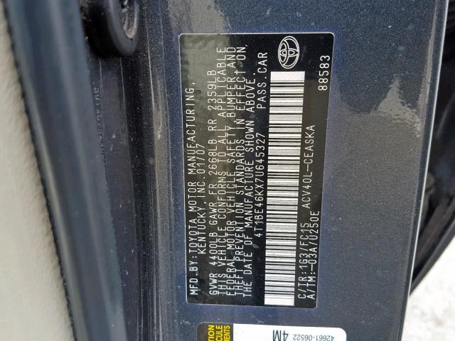 4T1BE46KX7U645327 - 2007 TOYOTA CAMRY NEW GRAY photo 10