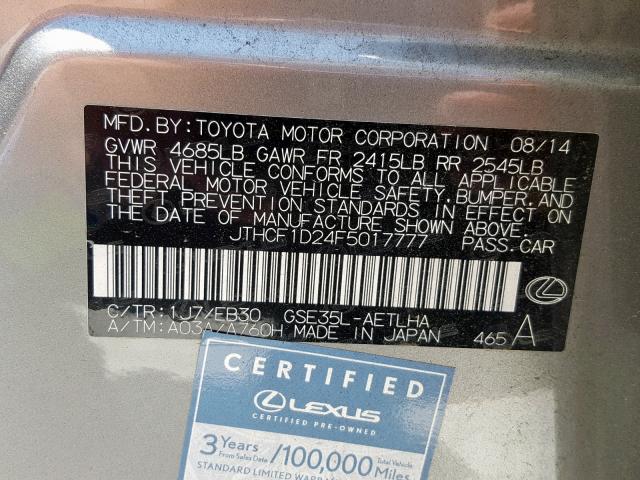 JTHCF1D24F5017777 - 2015 LEXUS IS 250 SILVER photo 10