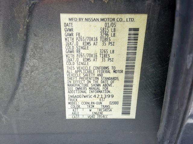 1N6AD07W45C421399 - 2005 NISSAN FRONTIER C GRAY photo 10