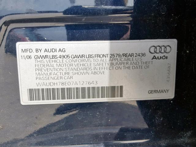 WAUDH78E07A127643 - 2007 AUDI A4 3.2 QUA BLACK photo 10