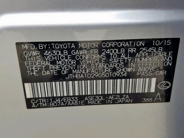 JTHBA1D29G5010934 - 2016 LEXUS IS 200T SILVER photo 10