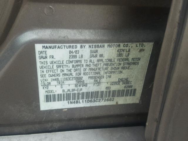 1N4BL11D63C272682 - 2003 NISSAN ALTIMA SE GRAY photo 10