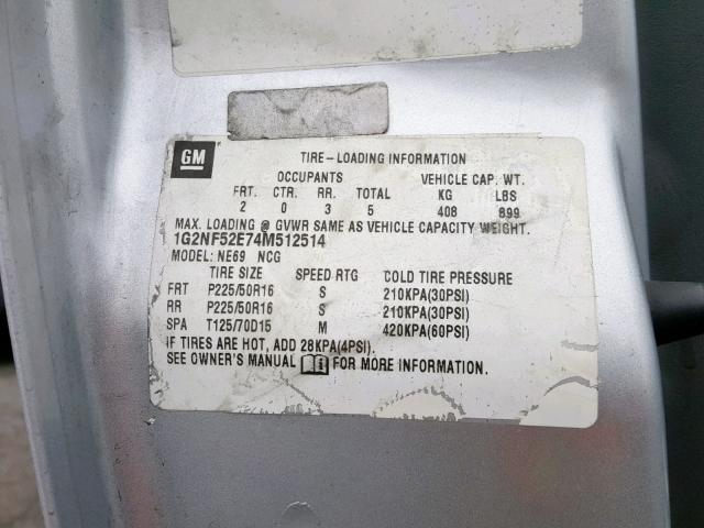 1G2NF52E74M512514 - 2004 PONTIAC GRAND AM S SILVER photo 10