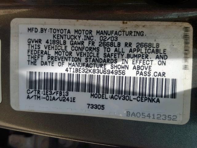 4T1BE32K83U694956 - 2003 TOYOTA CAMRY LE GRAY photo 10