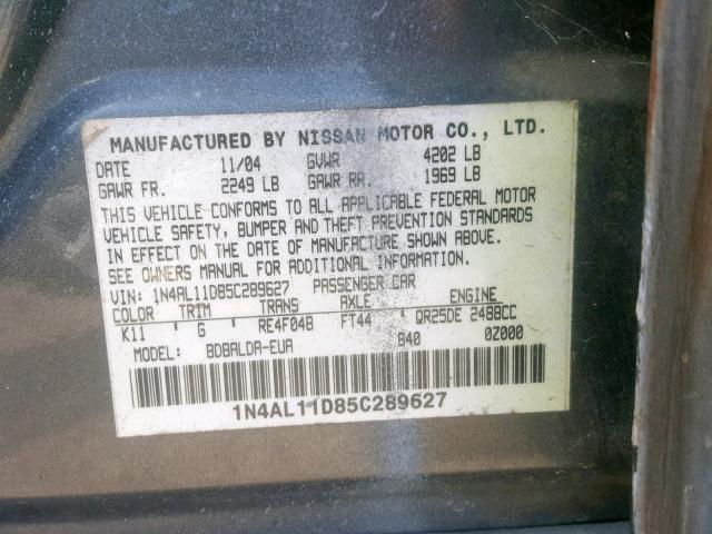 1N4AL11D85C289627 - 2005 NISSAN ALTIMA S GRAY photo 10