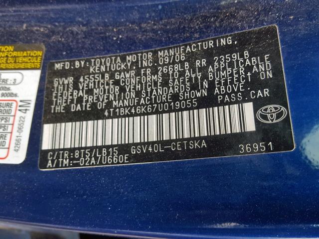 4T1BK46K67U019055 - 2007 TOYOTA CAMRY NEW BLUE photo 10