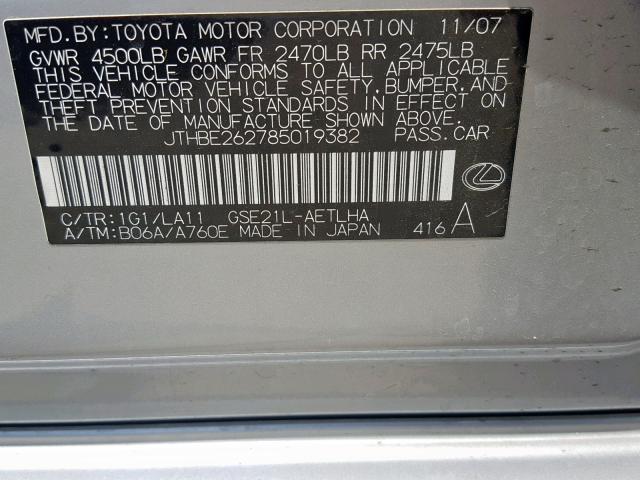 JTHBE262785019382 - 2008 LEXUS IS 350 SILVER photo 10