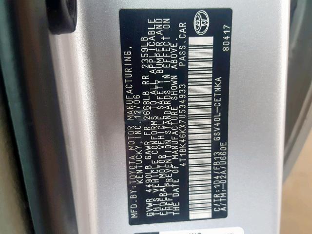 4T1BK46KX7U534933 - 2007 TOYOTA CAMRY NEW SILVER photo 10