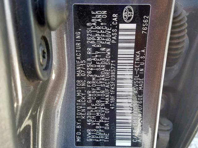 4T1BF1FK5FU985771 - 2015 TOYOTA CAMRY LE CHARCOAL photo 10
