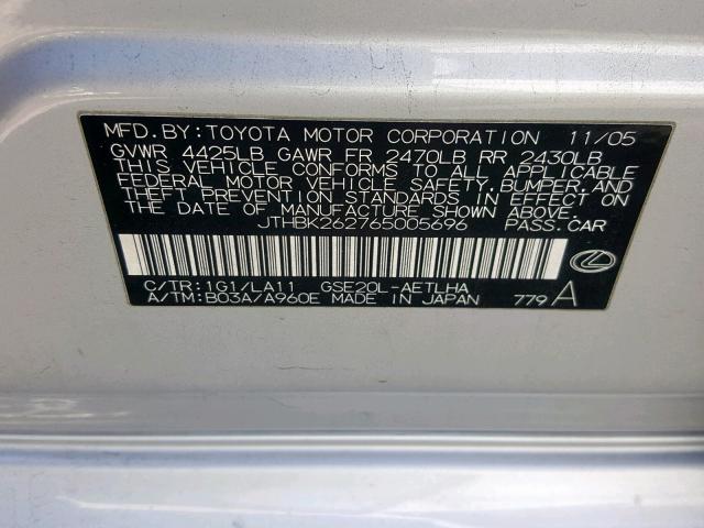 JTHBK262765005696 - 2006 LEXUS IS 250 SILVER photo 10