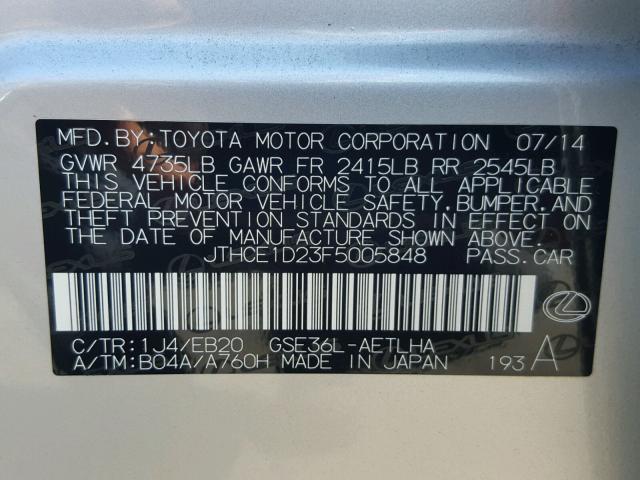 JTHCE1D23F5005848 - 2015 LEXUS IS 350 SILVER photo 10