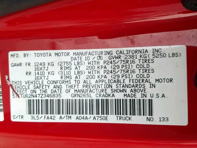 5TETU62N47Z346835 - 2007 TOYOTA TACOMA PRE RED photo 10