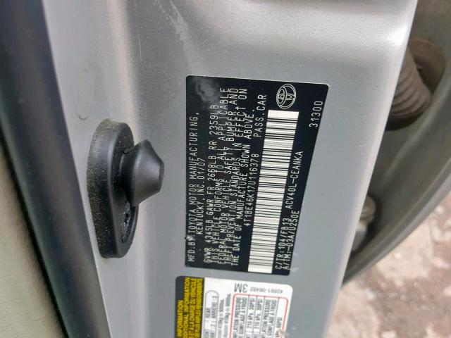 4T1BE46K17U116378 - 2007 TOYOTA CAMRY NEW SILVER photo 10