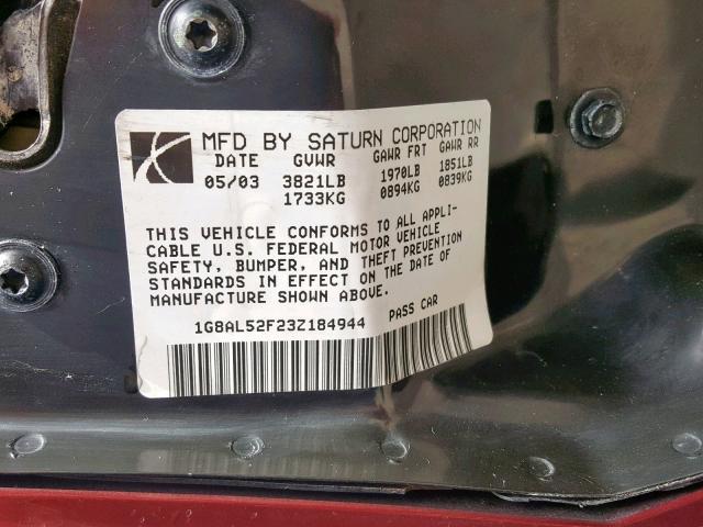 1G8AL52F23Z184944 - 2003 SATURN ION LEVEL MAROON photo 10