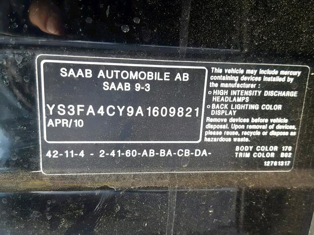 YS3FA4CY9A1609821 - 2010 SAAB 9-3 2.0T BLACK photo 10