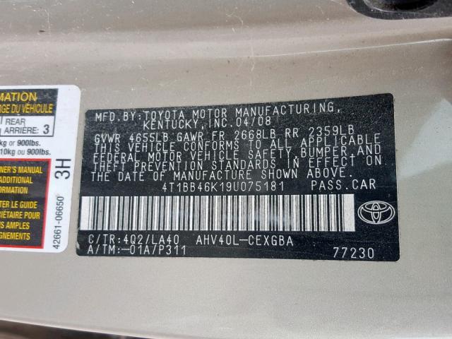 4T1BB46K19U075181 - 2009 TOYOTA CAMRY HYBR GOLD photo 10