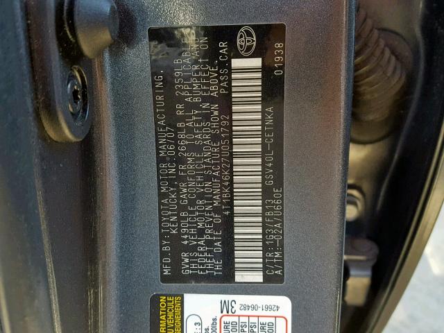 4T1BK46K27U051792 - 2007 TOYOTA CAMRY NEW CHARCOAL photo 10